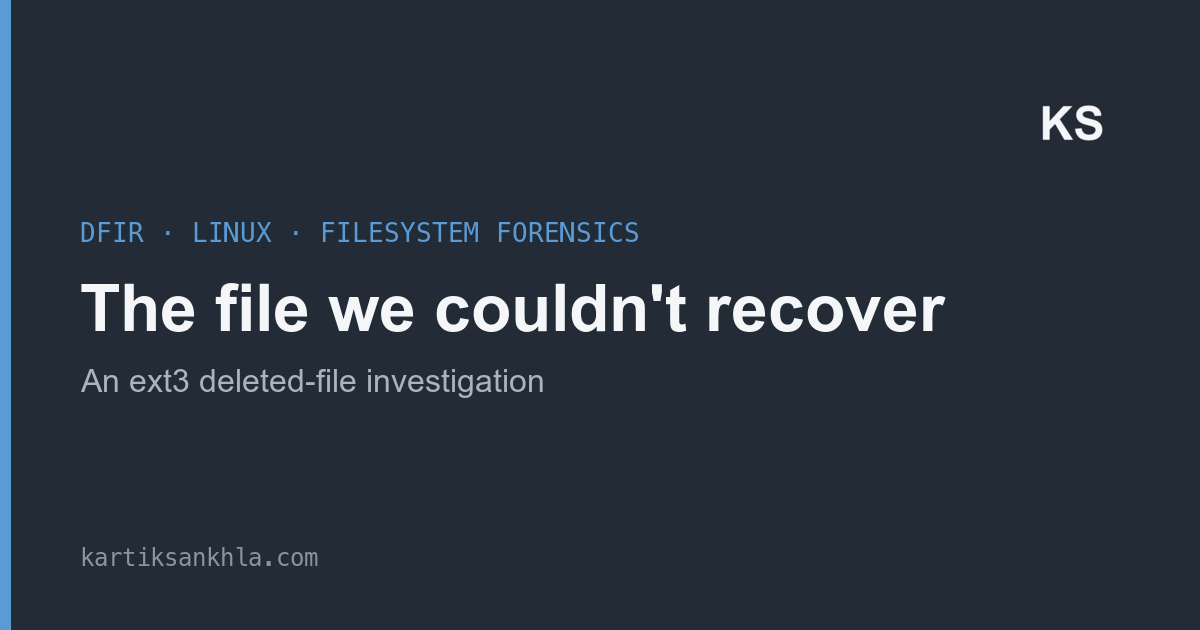 The file we couldn't recover — an ext3 deleted-file investigation